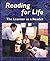 Reading for Life: The Learner As A Reader