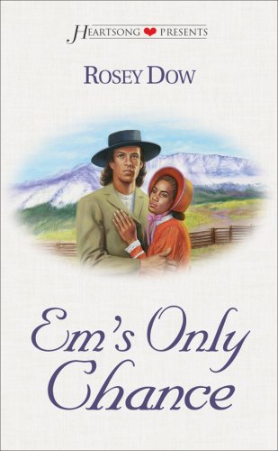 Em's Only Chance (Mass Market Paperback)