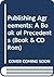 Publishing Agreements : A Book of Precedents