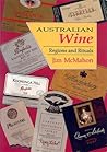 Australian Wine : Regions and Rituals Australian Wine : Regions and Rituals