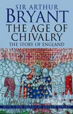 The Story of England: The Age of Chivalry (Paperback)