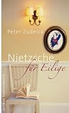 Nietzsche Für Eilige
