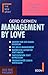 Management by Love. Mehr Erfolg durch Menschlichkeit.