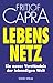 Lebensnetz : ein neues Verständnis der lebendigen Welt