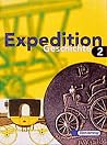 Expedition Geschichte, Ausgabe Brandenburg, Hamburg, Mecklenburg-Vorpommern, Sachsen-Anhalt u. Schleswig-Holstein, Bd.2, Klasse 7/8 Expedition Geschichte, Ausgabe Brandenburg, Hamburg, Mecklenburg-Vorpommern, Sachsen-Anhalt u. Schleswig-Holstein, Bd.2, Klasse 7/8