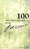100 Best Kept Secrets in Missouri 100 Best Kept Secrets in Missouri