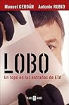 Lobo: Un topo en ...