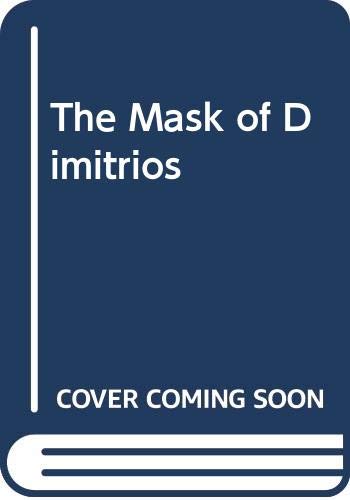 The Mask of Dimitrios