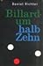 Billard um Halb Zehn