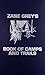 Zane Grey's Book of Camp and Trails