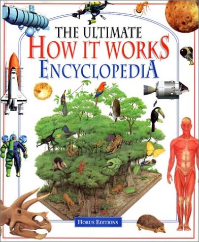 The Ultimate How It Works Encyclopedia (Hardcover)