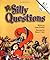 Silly Questions by Lynea Bowdish