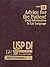 Advice for the Patient: Drug Information in Lay Language (USP DI VOL II: ADVICE FOR THE PATIENT)
