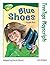 Oxford Reading Tree: Stage 12: TreeTops Playscripts: Blue Shoes (Pack of 6 Copies)