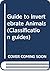 Guide to Invertebrate Animals (Classification Guides)
