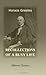 Recollections of a Busy Life: Including Reminiscences of American Politics and Politicians, from the Opening of the Missouri Contest to the Downfall of Slavery