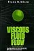Viscous Fluid Flow