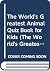 The World's Greatest Animal...