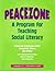 (Out of Print)Peacezone: A Program For Teaching Social Literacy, Grades 2-3: Teacher Guide