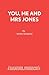 You, Me and Mrs Jones by Tony Horitz