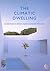 The Climatic Dwelling: An Introduction to Climate-Responsive Residential Architecture (Eur (Series), 16615 En.)