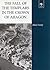 The Fall of the Templars in the Crown of Aragon