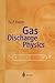 Gas Discharge Physics