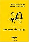 Au nom de la loi (French Edition)