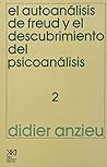 El Autoanalisis de Freud y El Descubrimiento del Psicoanalisis 2