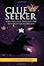 Clue Seeker: A Journey Back...