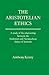 The Aristotelian Ethics: A Study of the Relationship between the Eudemian and Nicomachean Ethics of Aristotle