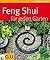 Feng Shui für jeden Garten