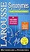 Dictionnaire Des Synonymes Poche (Larousse) / Dictionary of Synonyms Pocket (French Edition)