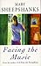 FACING THE MUSIC by Mary Sheepshanks