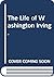 The Life of Washington Irving.
