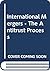 International Mergers - The Antitrust Process