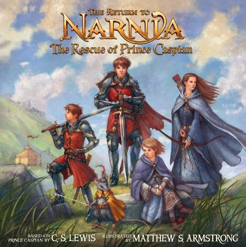 The Return To Narnia: The Rescue Of Prince Caspian (Paperback)