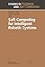 Soft Computing for Intellig...