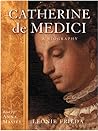 Catherine De Medici