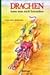 Drachen kann man nicht bewachen. ( Ab 9 J.).