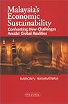 Malaysia's Economic Sustainability: Confronting New Challenges Amidst Global Realities