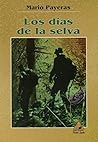Los días de la selva