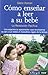 Cómo enseñar a leer a su bebé