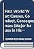 The First World War: Causes, Conduct, Consequences (Major Issues in History)