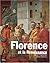 Florence Et La Renaissance
