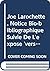 Joe Larochette, Notice Bio-bibliographique Suivie De L'expose 'vers Une Semantique Du Texte' (Biobibliographies Et Exposes Nouvelle Serie) (French Edition)
