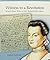 Witness to a Revolution: Abigail Adams Writes to Her Husband John Adams (Primary Sources of Famous People in American History)