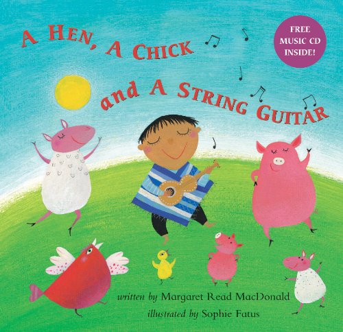 A Hen, a Chick, and a String Guitar (Hardcover)