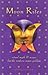 Moon Rites: Ritual, Myth And Magic For The Modern Moon Goddess