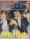 Emil Nolde, Pionier Van Het Expressionisme 1905-1913 Emil Nolde, Pionier Van Het Expressionisme 1905-1913